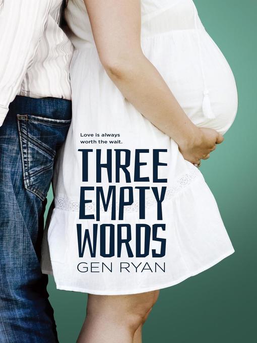 Title details for Three Empty Words by Gen Ryan - Available